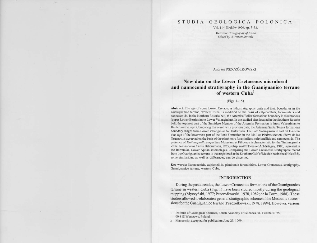 New Data on the Lower Cretaceous Microfossil and Nannoconid Stratigraphy in the Guaniguanico Terrane of Western Cuba2 (Figs 1-15)