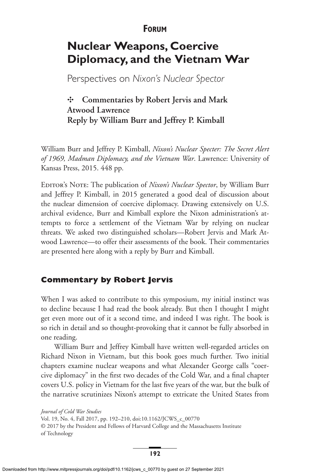 Nuclear Weapons, Coercive Diplomacy, and the Vietnam War Perspectives on Nixon’S Nuclear Spector