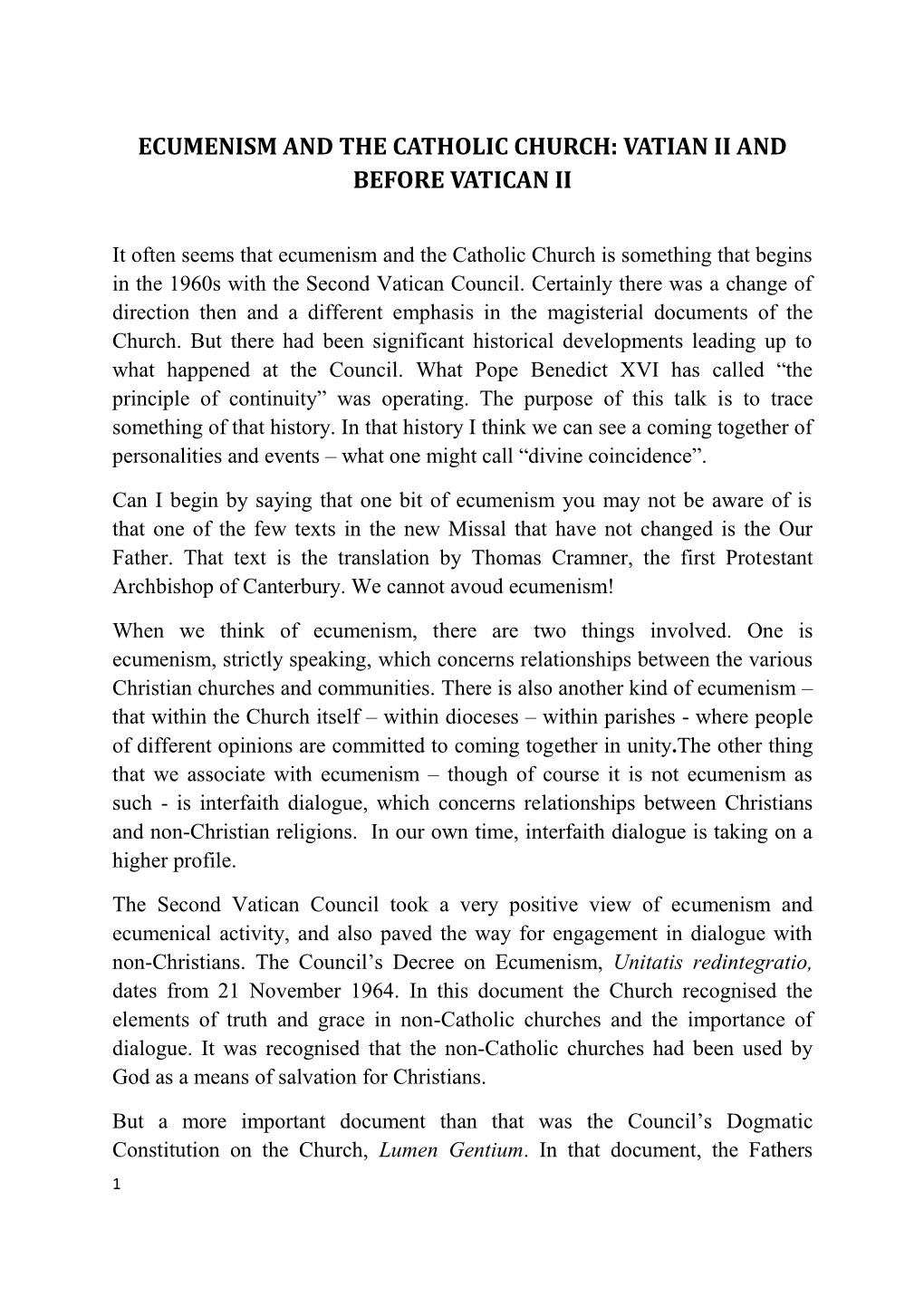 Ecumenism and the Catholic Church: Vatian Ii and Before Vatican Ii