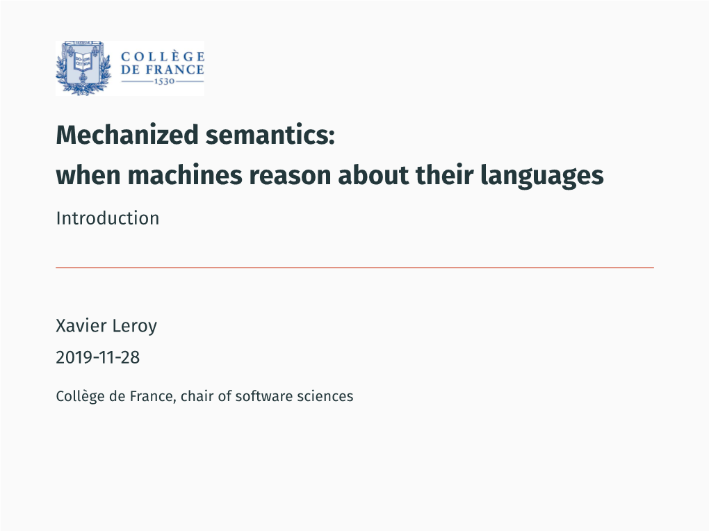 Mechanized Semantics: When Machines Reason About Their Languages