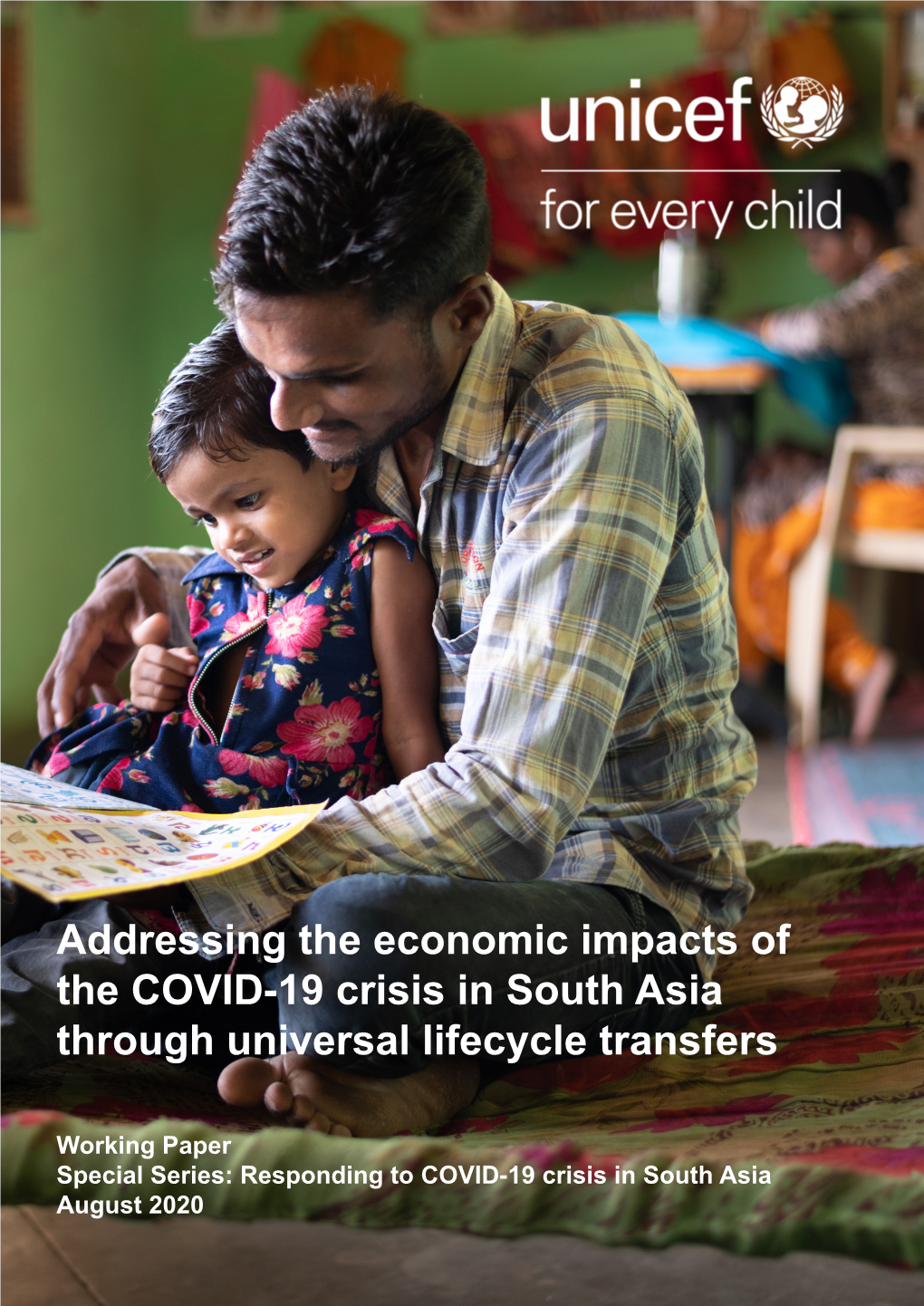 Addressing the Economic Impacts of the COVID-19 Crisis in South Asia Through Universal Lifecycle Transfers