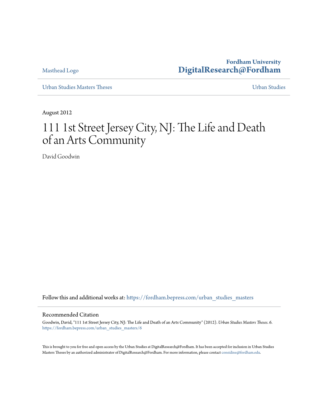 111 1St Street Jersey City, NJ: the Life and Death of an Arts Community David Goodwin