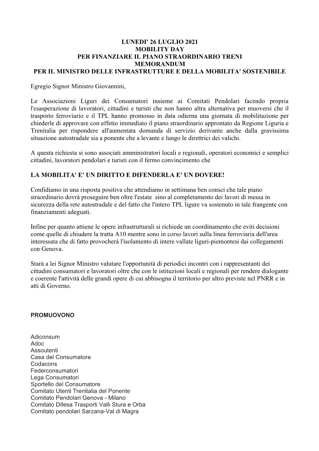 Lunedi' 26 Luglio 2021 Mobility Day Per Finanziare Il Piano Straordinario Treni Memorandum Per Il Ministro Delle Infrastrutture E Della Mobilita' Sostenibile