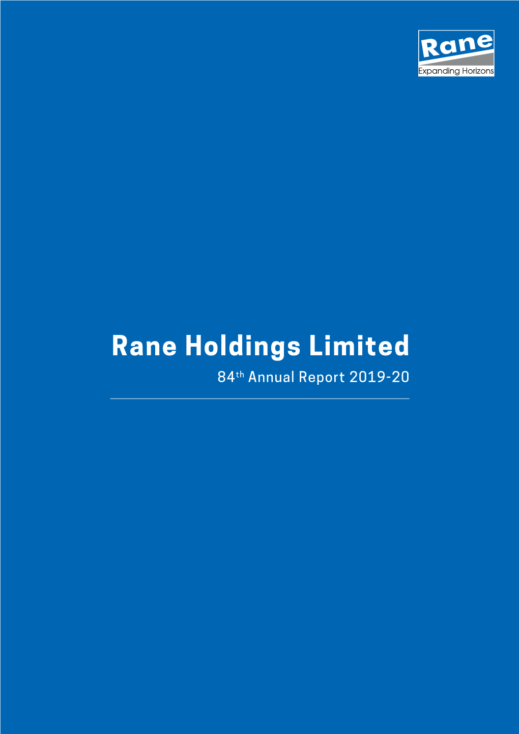 Rane Holdings Limited 84Th Annual Report 2019-20 Company Overview Financial Highlights