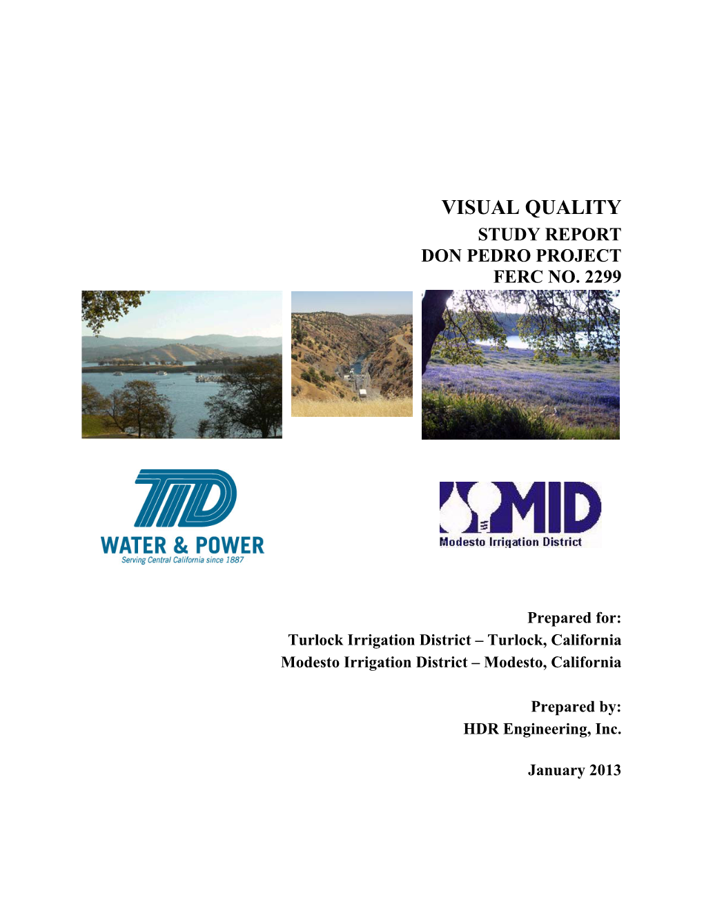 Visual Quality Study Report Don Pedro Project Ferc No