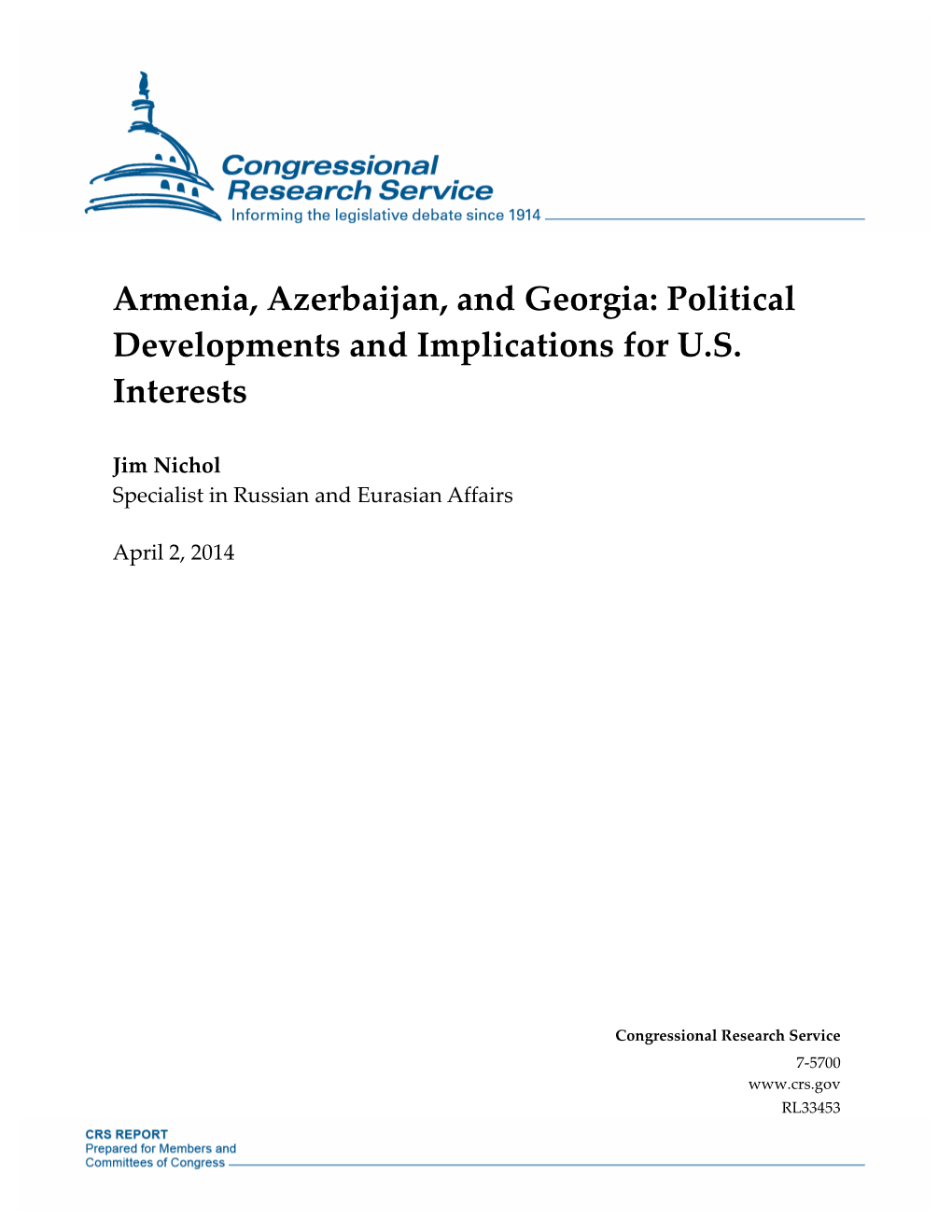 Armenia, Azerbaijan, and Georgia: Political Developments and Implications for U.S