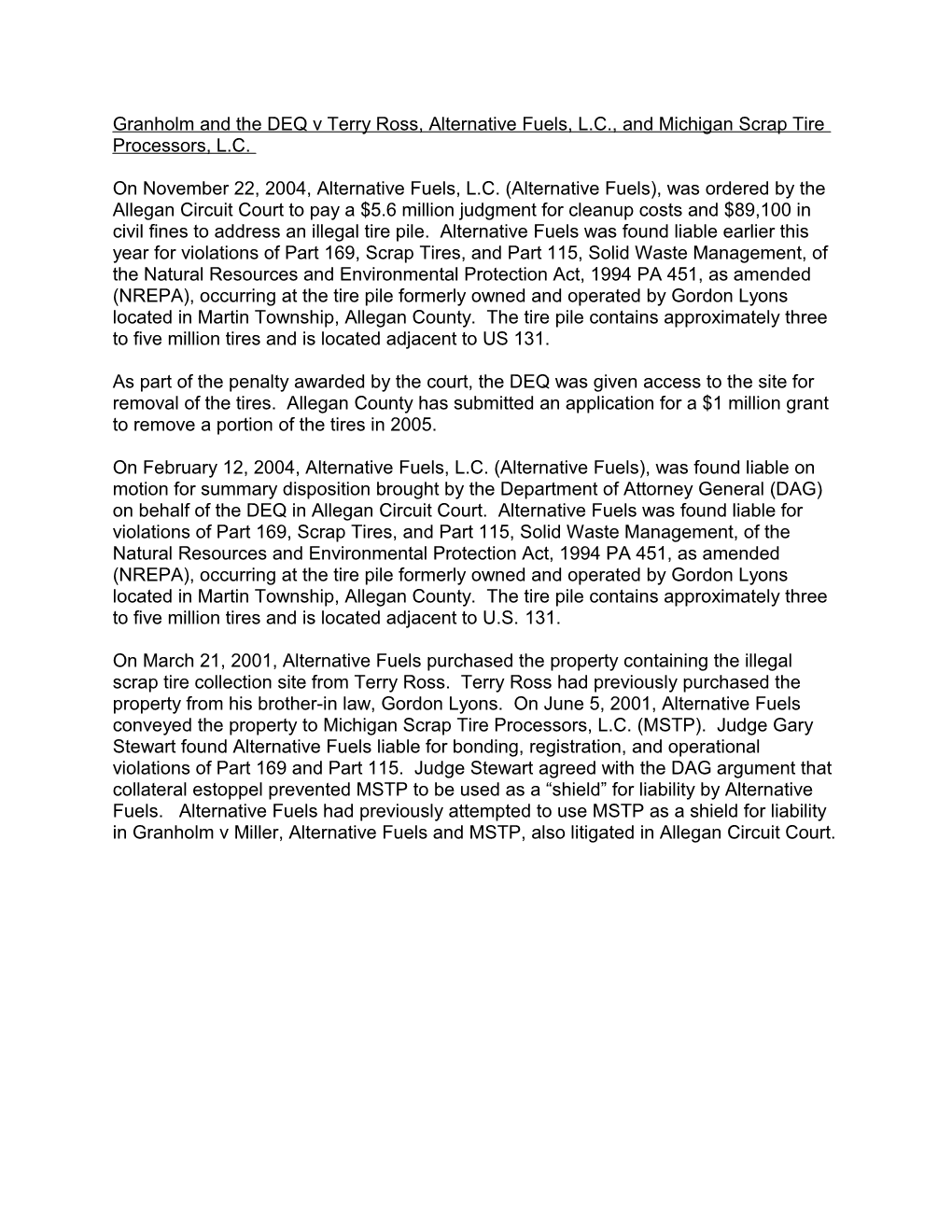 Granholm and the DEQ V Terry Ross, Alternative Fuels, L