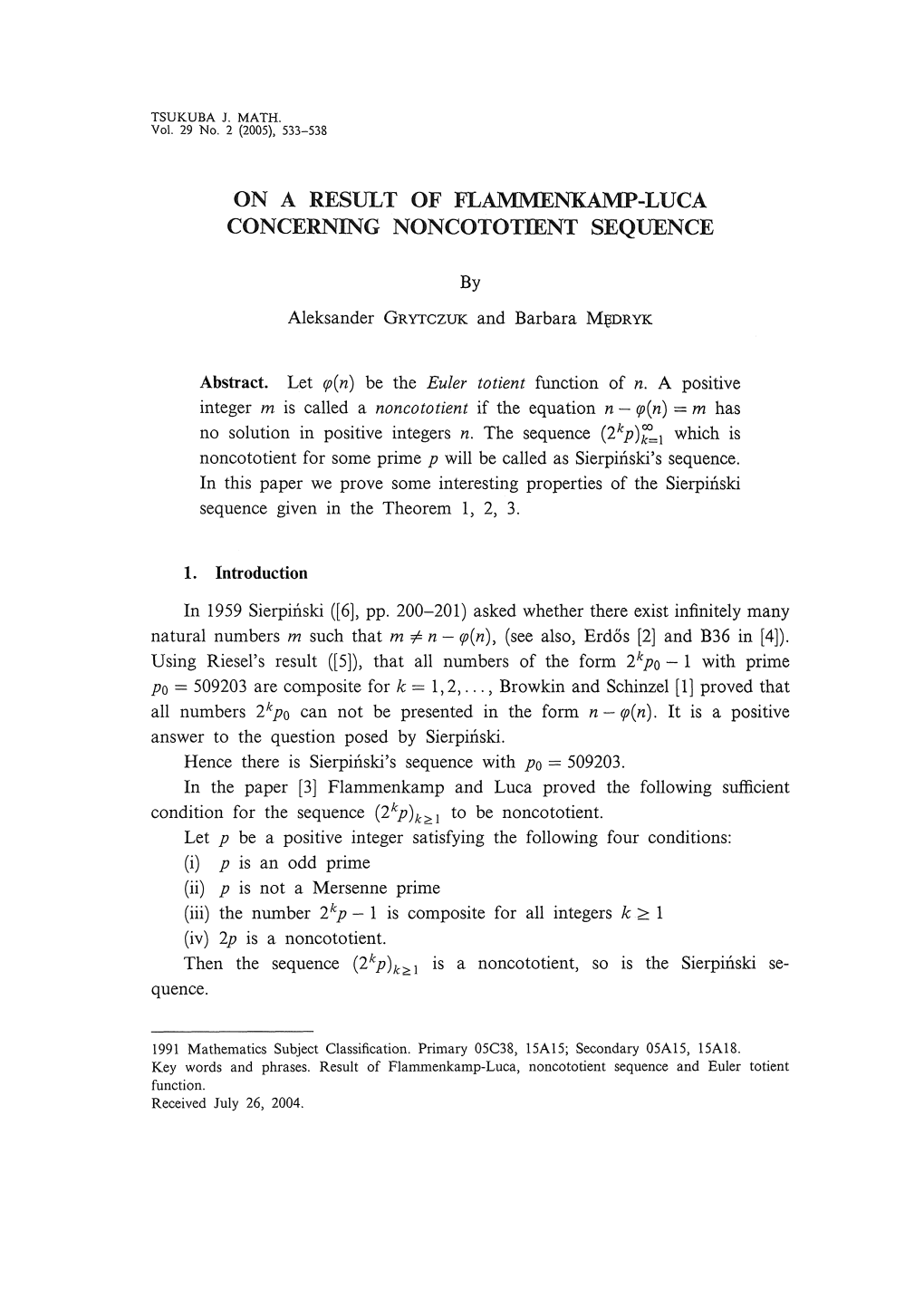 On a Result of Flammenkamp-Luca Concerning Noncototient Sequence