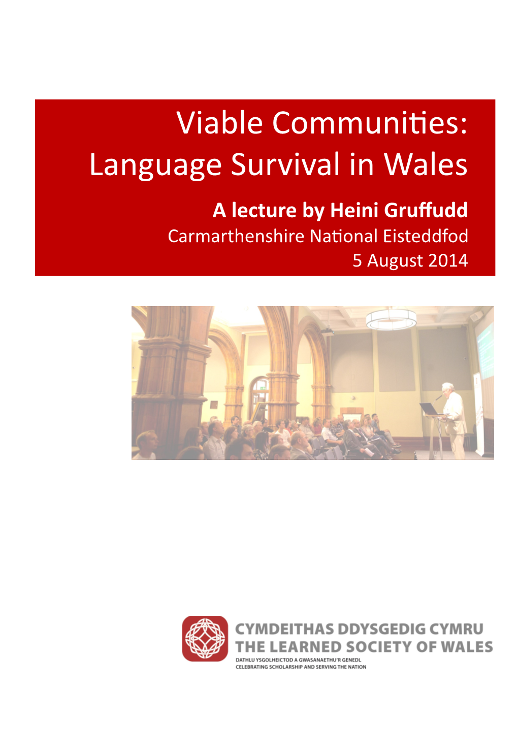 Viable Communities: Language Survival in Wales