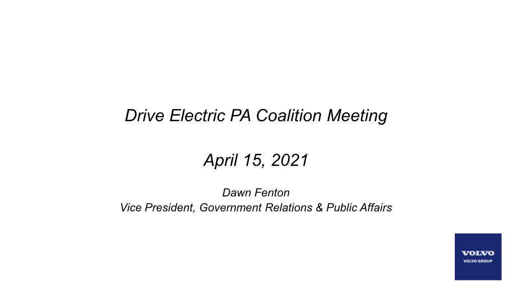 Drive Electric PA Coalition Meeting April 15, 2021