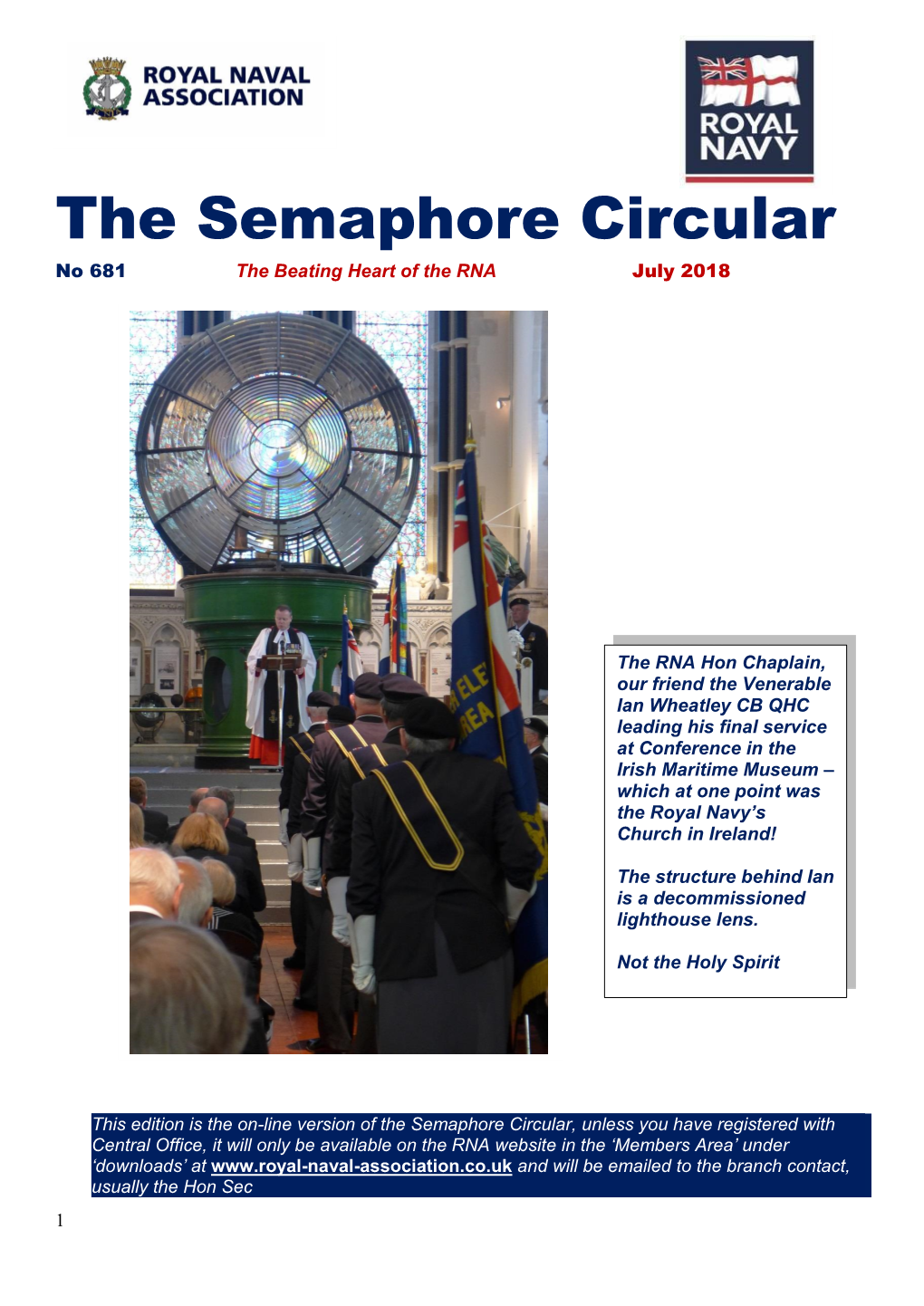 The Semaphore Circular No 681 the Beating Heart of the RNA July 2018