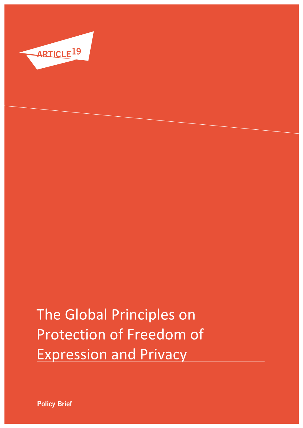 Global Principles of Freedom of Expression and Privacy