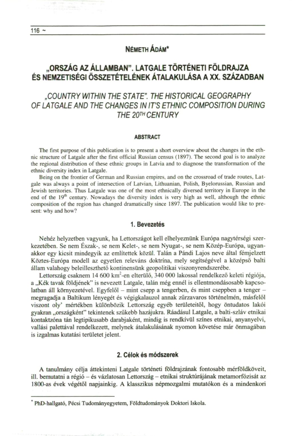 „COUNTRY WITHIN the STATE". the HISTORICAL GEOGRAPHY of LATGALE and the CHANGES in IT's ETHNIC COMPOSITION DURING the 20Th CENTURY