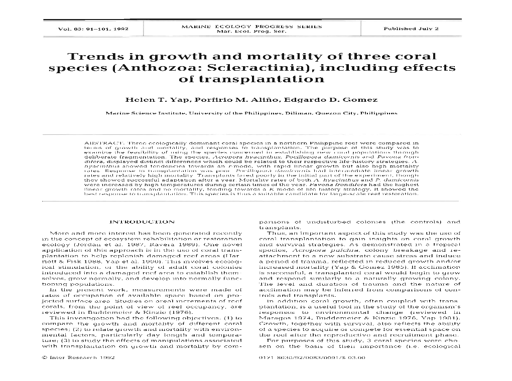 Trends in Growth and Mortality of Three Coral Species (Anthozoa: Scleractinia),Including Effects of Transplantation