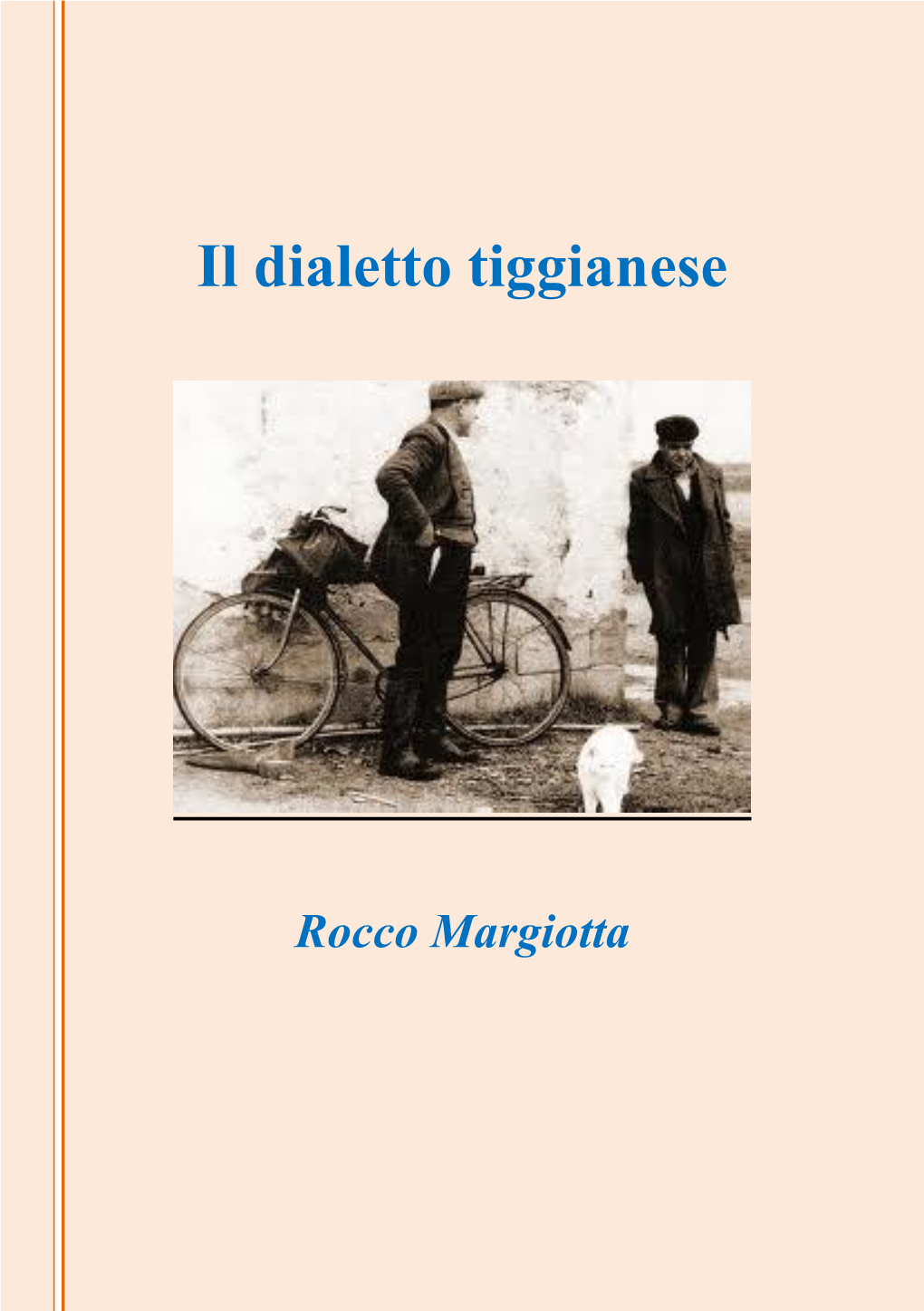 Il Dialetto Tiggianese