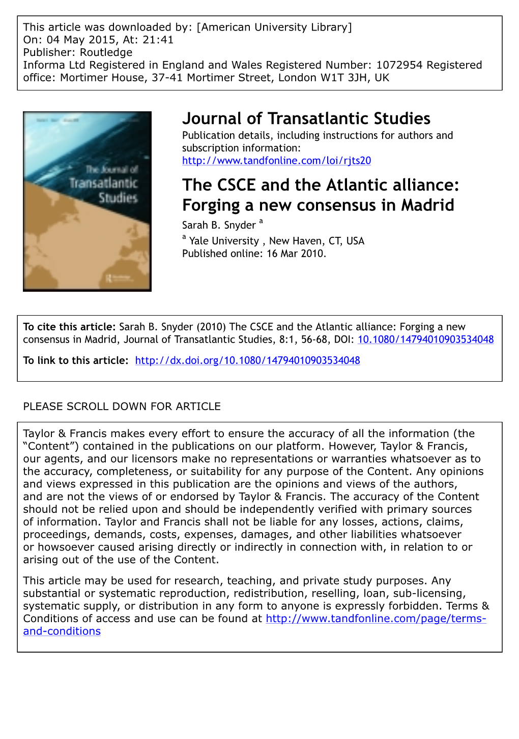 Journal of Transatlantic Studies the CSCE and the Atlantic Alliance