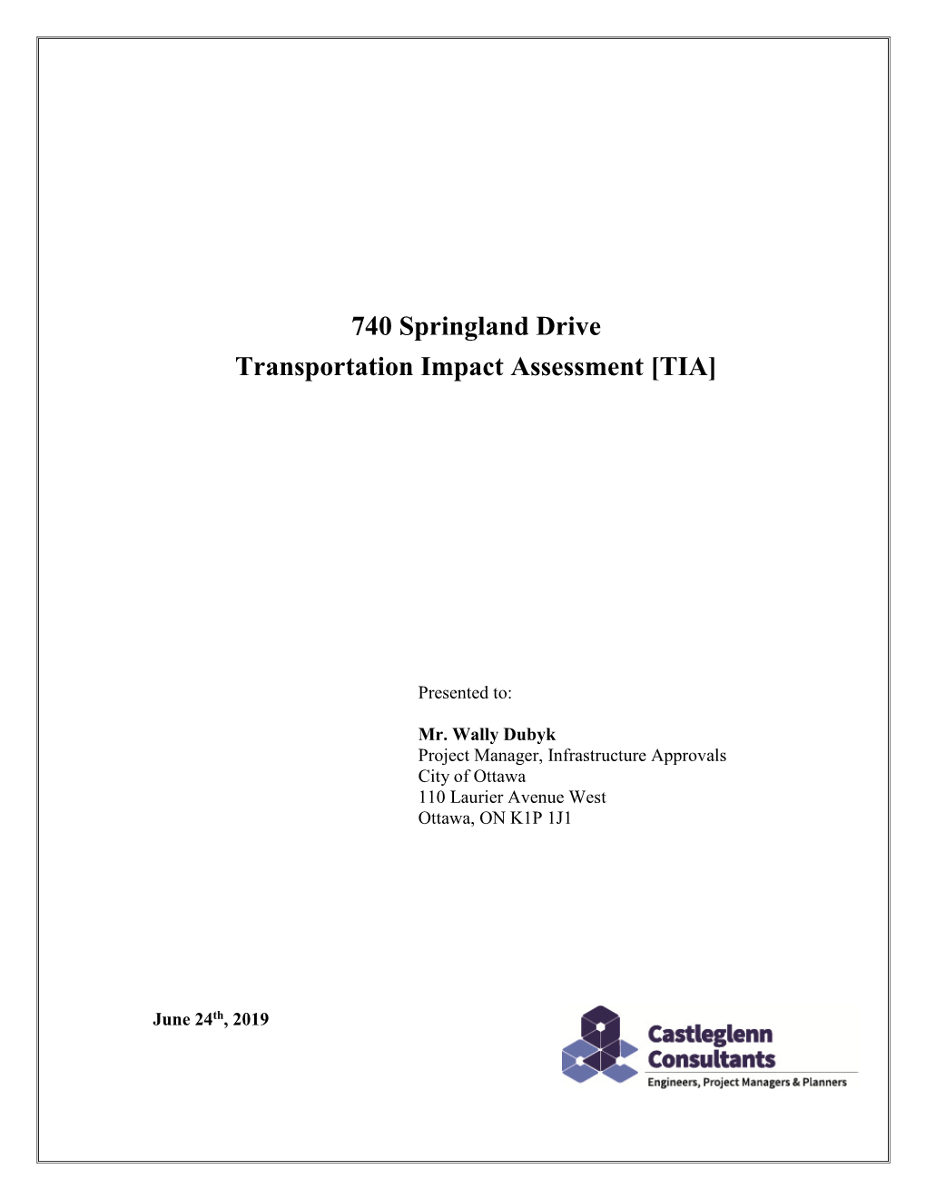 740 Springland Drive Transportation Impact Assessment [TIA]