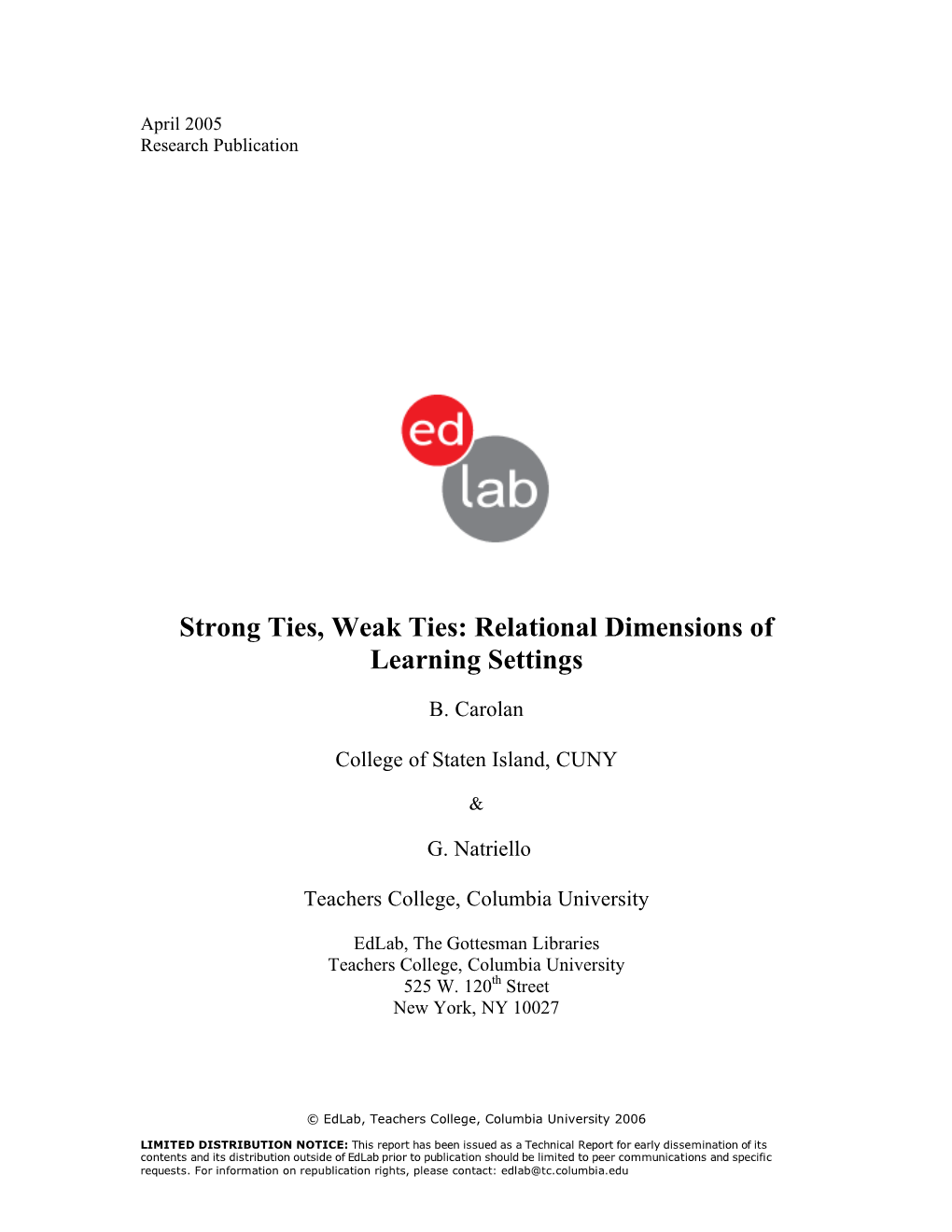 Strong Ties, Weak Ties: Relational Dimensions of Learning Settings