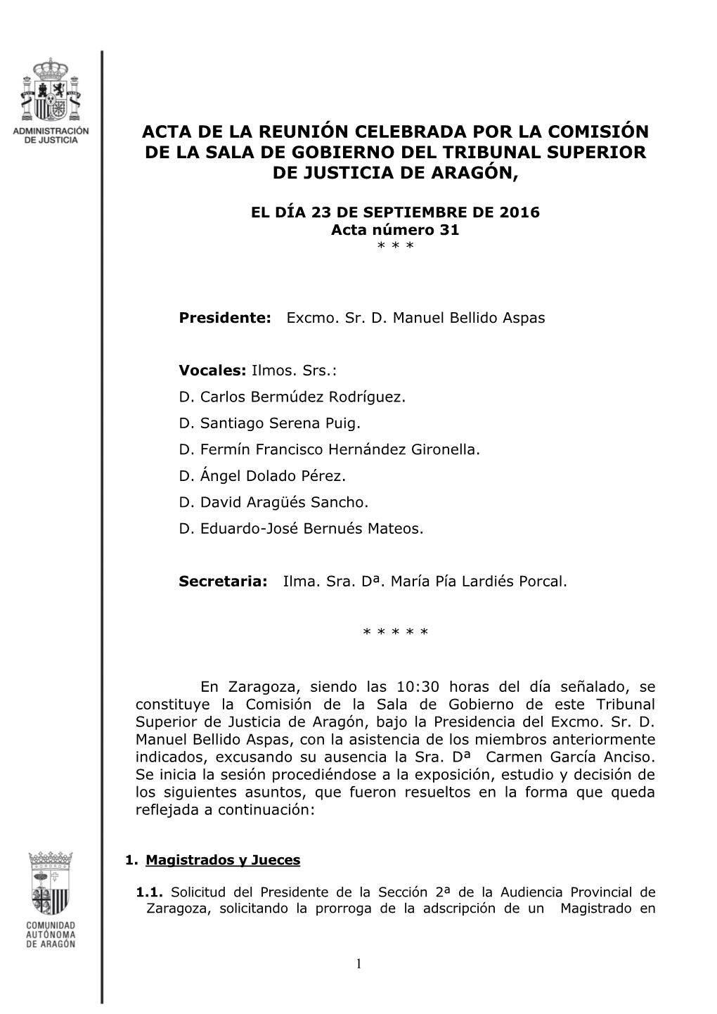 Acta De La Reunión Celebrada Por La Comisión De La Sala De Gobierno Del Tribunal Superior De Justicia De Aragón