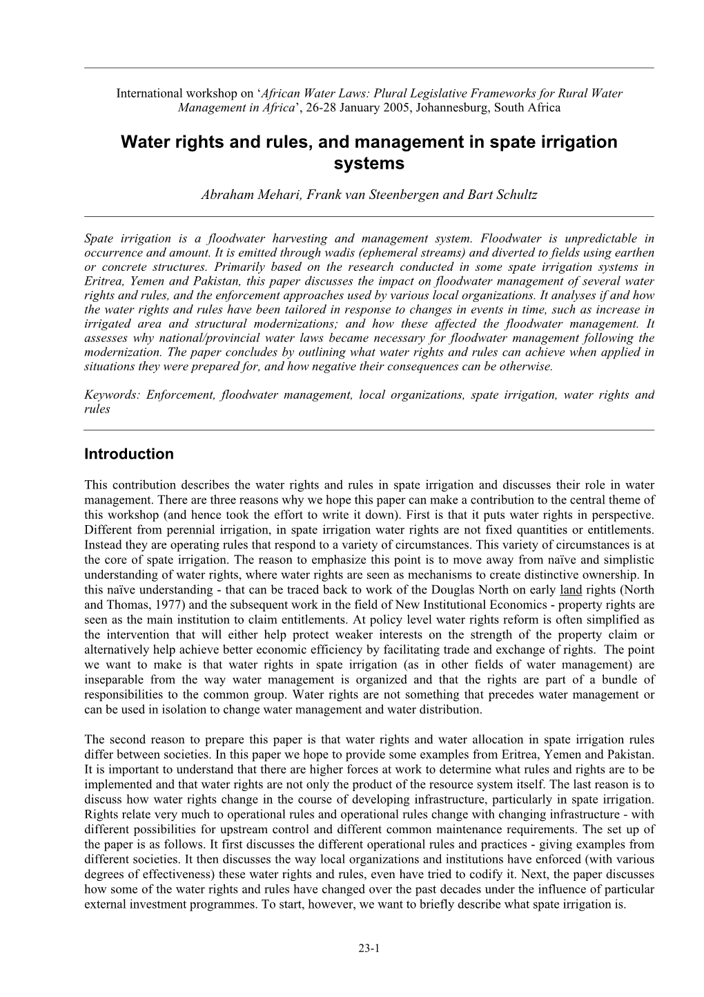 Water Rights and Rules, and Management in Spate Irrigation Systems