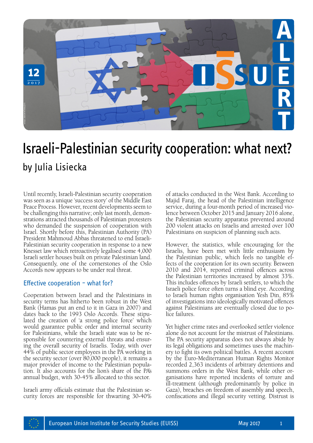 Israeli-Palestinian Security Cooperation: What Next? by Julia Lisiecka