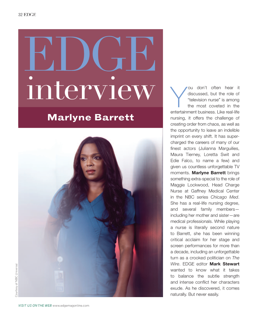 Marlyne Barrett Nursing, It Offers the Challenge of Creating Order from Chaos, As Well As the Opportunity to Leave an Indelible Imprint on Every Shift