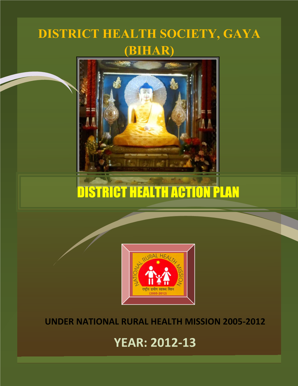 District Health Society, Gaya (Bihar)