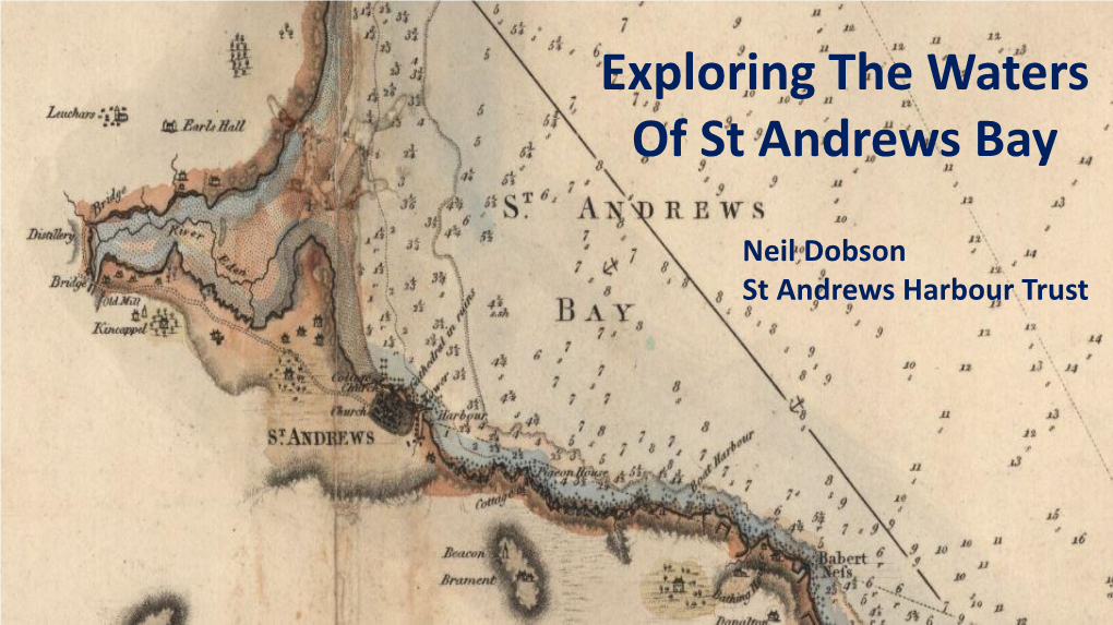 Exploring the Waters of St Andrews Bay