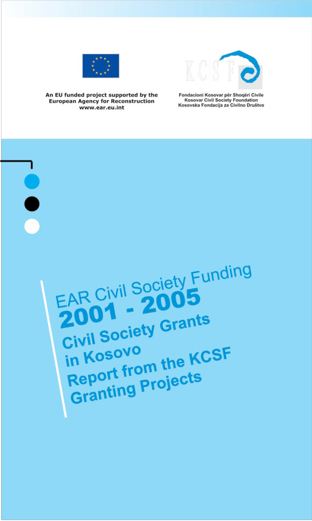EAR Civil Society Funding 2001- 2005