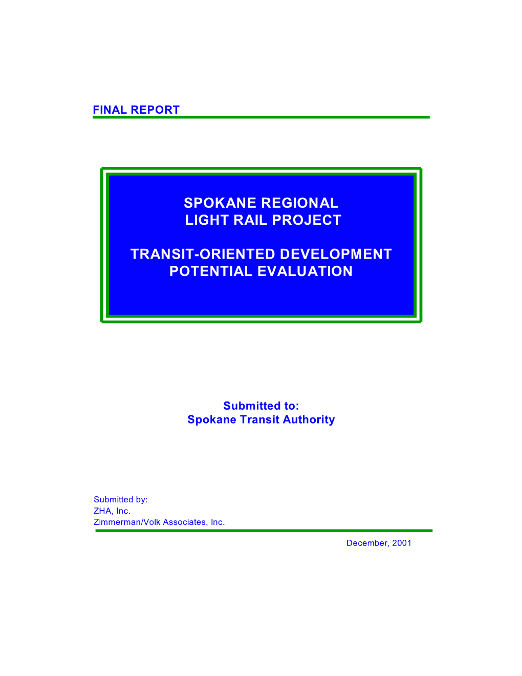 Spokane Regional Light Rail Project Transit