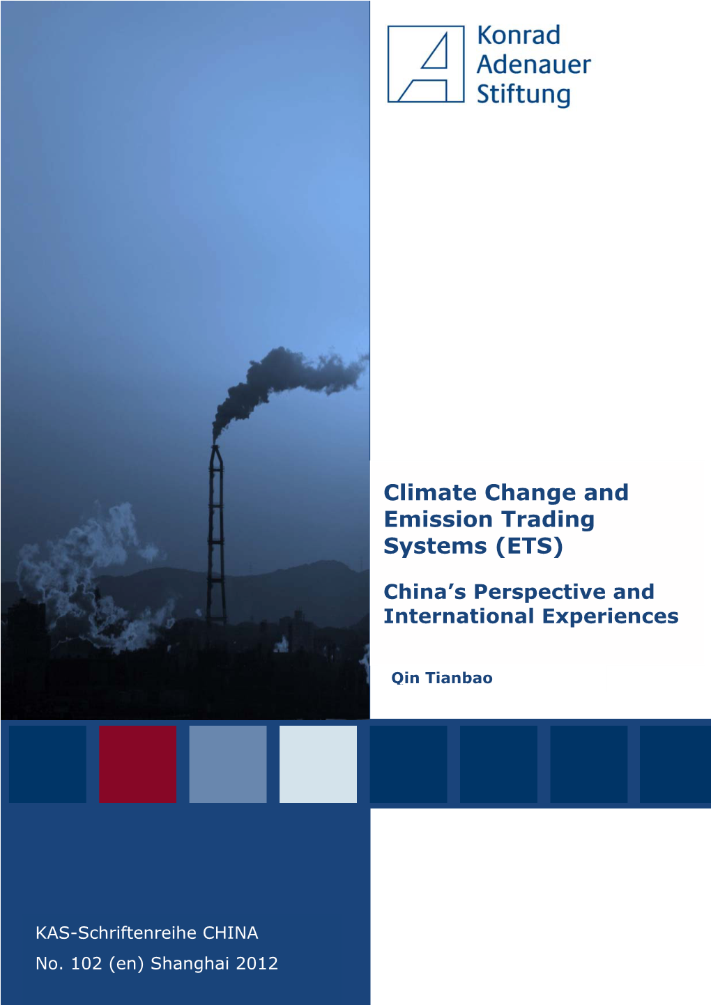 Climate Change and Emission Trading Systems (ETS)