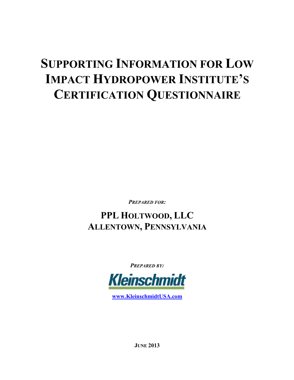 Supporting Information for Low Impact Hydropower Institute’S Certification Questionnaire