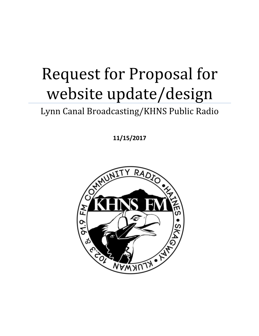 Request for Proposal for Website Update/Design Lynn Canal Broadcasting/KHNS Public Radio