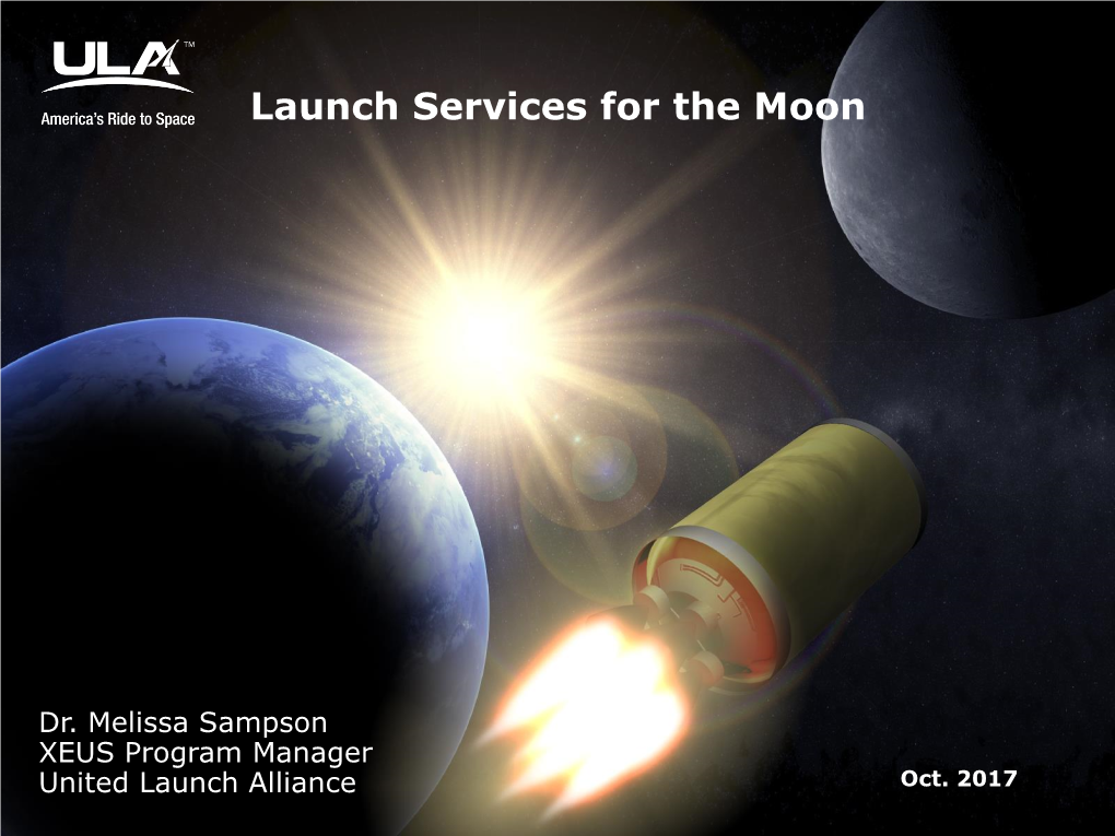 Launch Services for the Moon