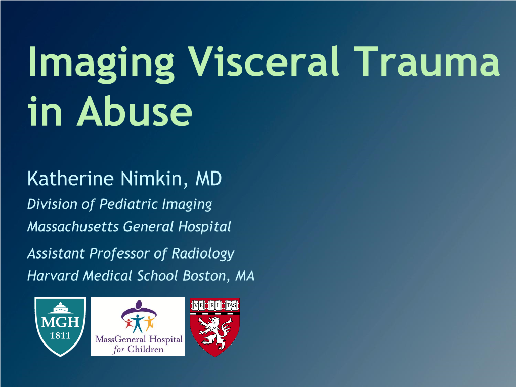 Imaging Visceral Trauma in Abuse