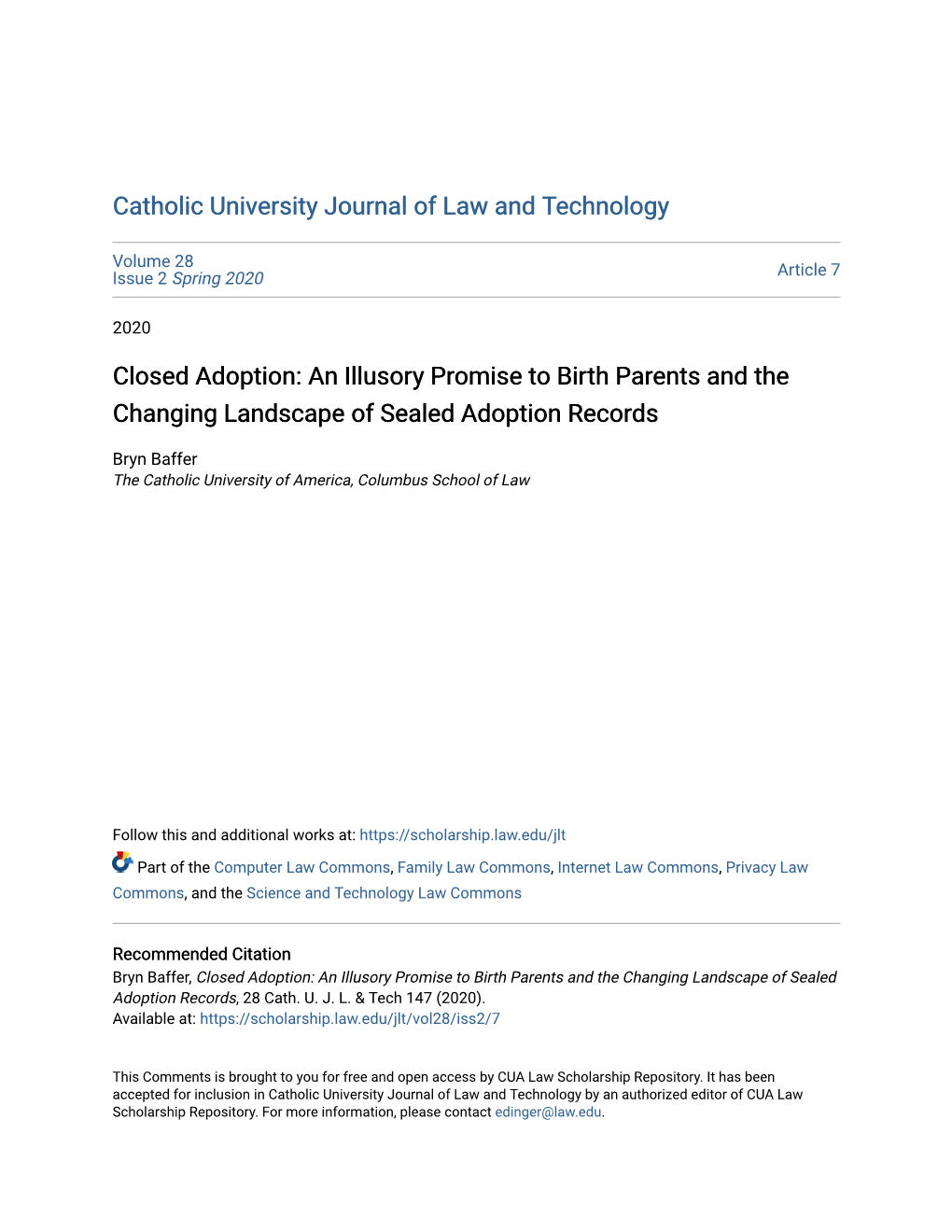 Closed Adoption: an Illusory Promise to Birth Parents and the Changing Landscape of Sealed Adoption Records