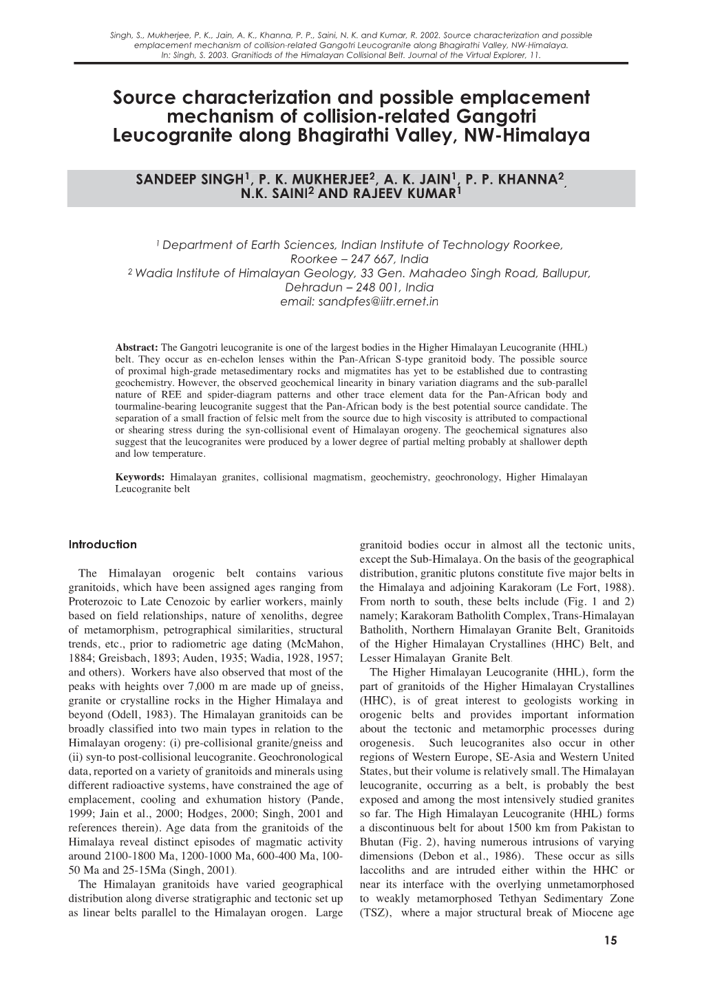 Source Characterization and Possible Emplacement Mechanism of Collision-Related Gangotri Leucogranite Along Bhagirathi Valley, NW-Himalaya