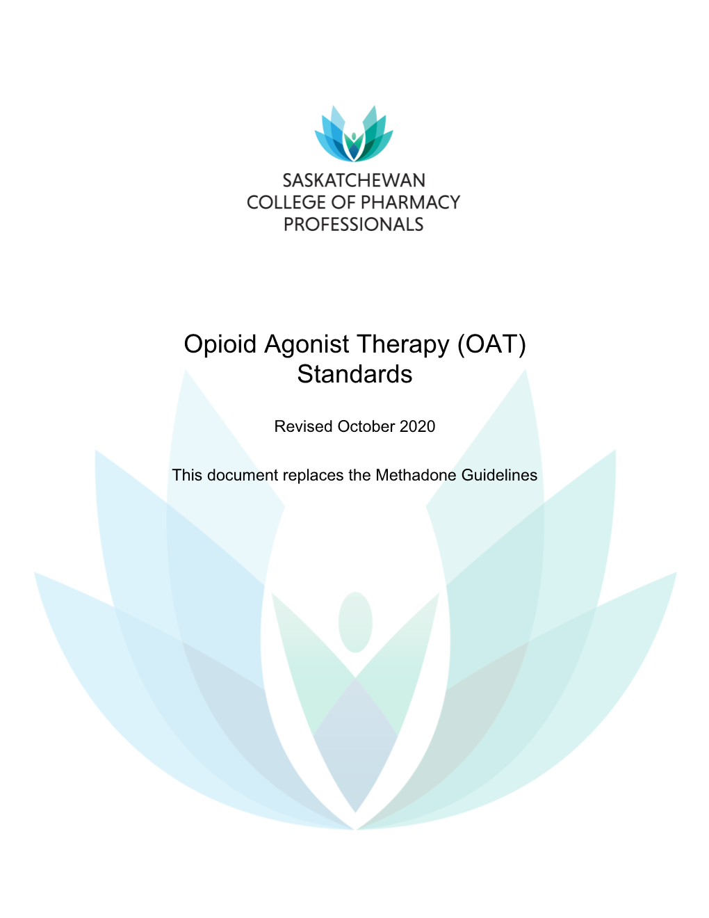 Opioid Agonist Therapy (OAT) Standards