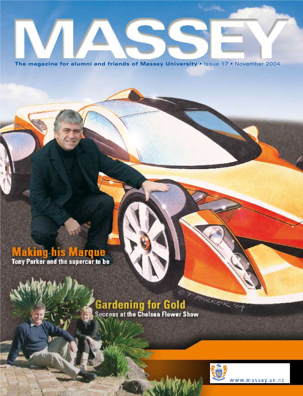 The Magazine for Alumni and Friends of Massey University • Issue 7