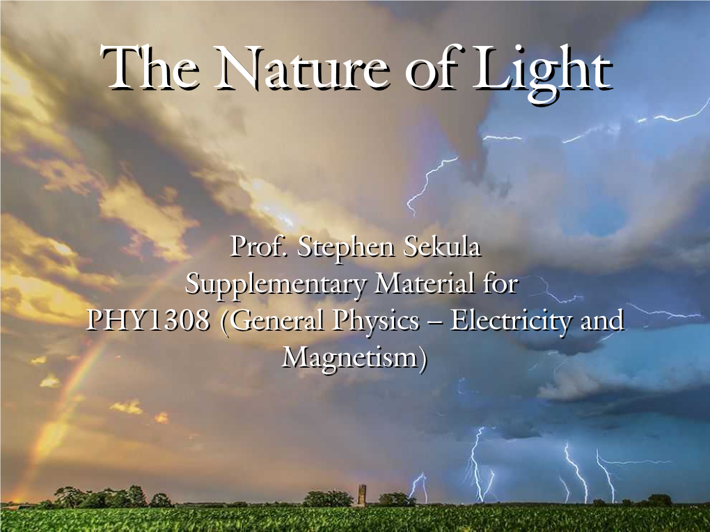 The Nature of Light, and the Re-Interpretation of Space and Time Based on the Theory of Electromagnetism (“Relativity”)