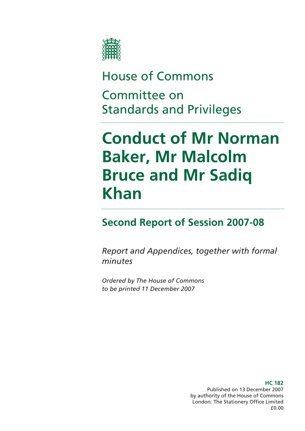 Conduct of Mr Norman Baker, Mr Malcolm Bruce and Mr Sadiq Khan