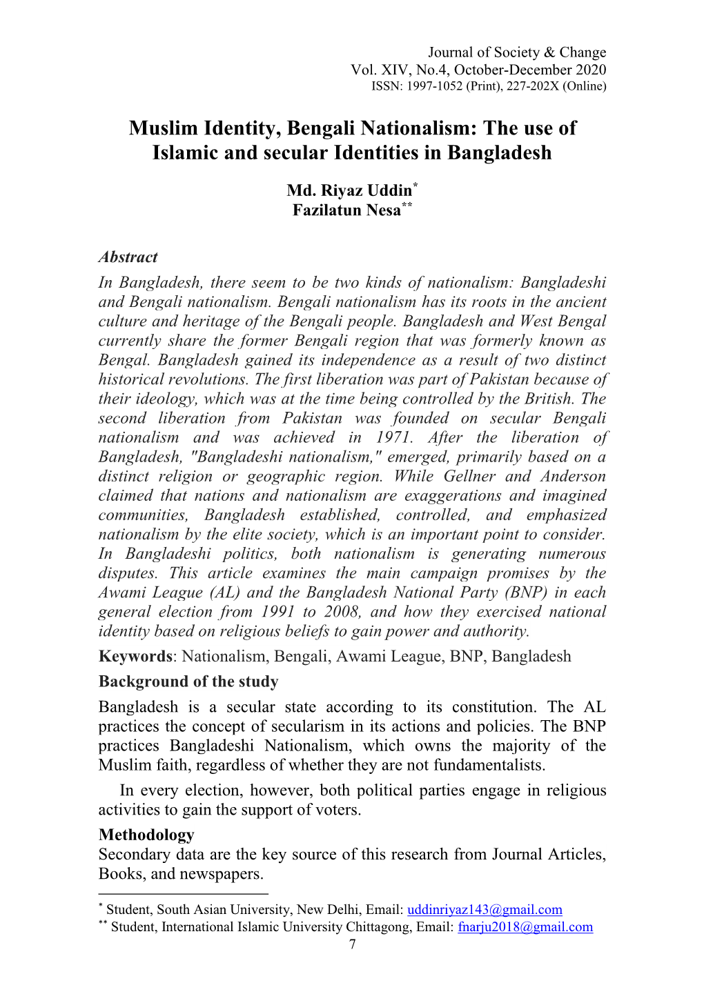 Muslim Identity, Bengali Nationalism: the Use of Islamic and Secular Identities in Bangladesh