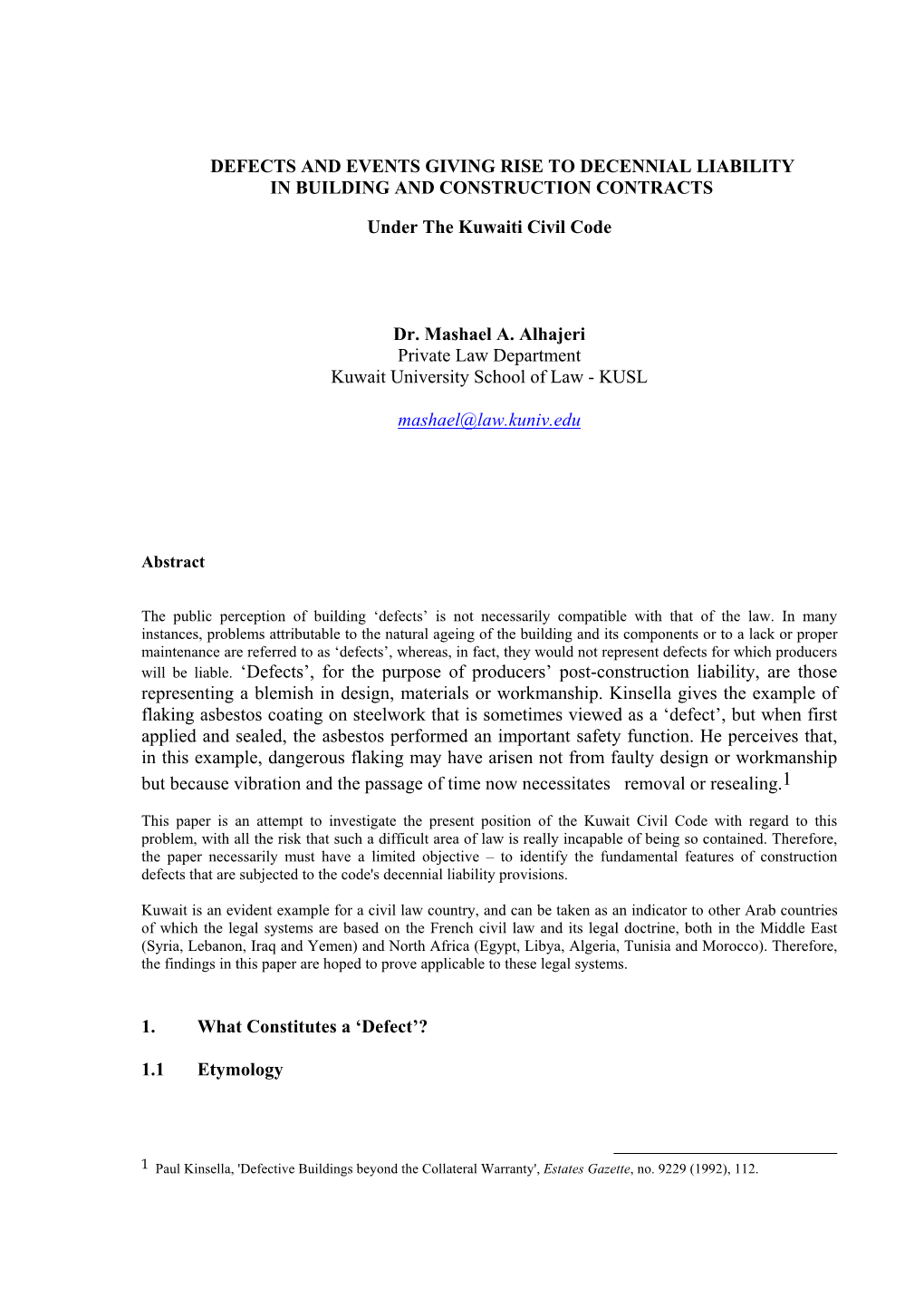 Defects and Events Giving Rise to Decennial Liability in Building and Construction Contracts