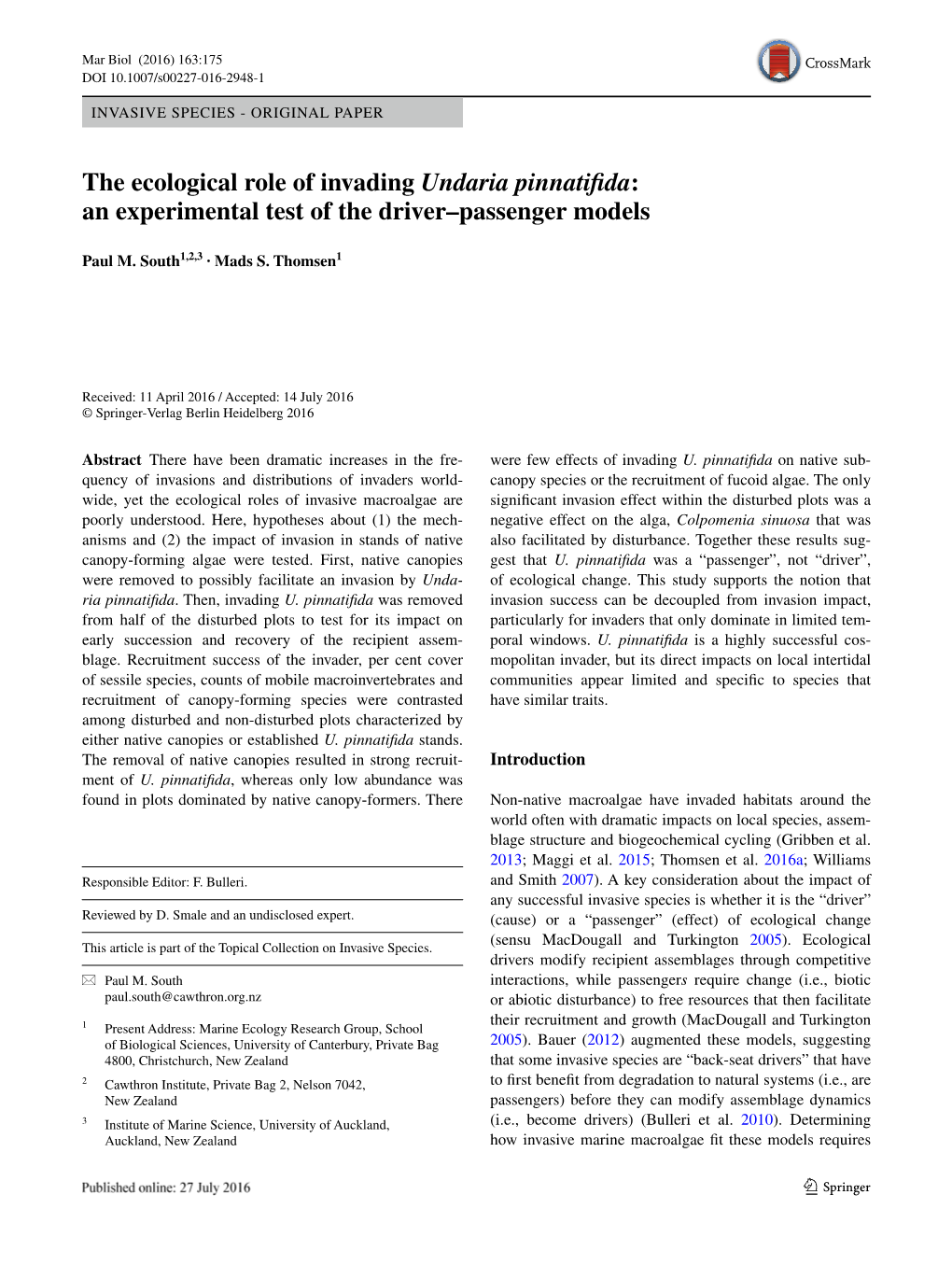 The Ecological Role of Invading Undaria Pinnatifida: an Experimental Test of the Driver–Passenger Models