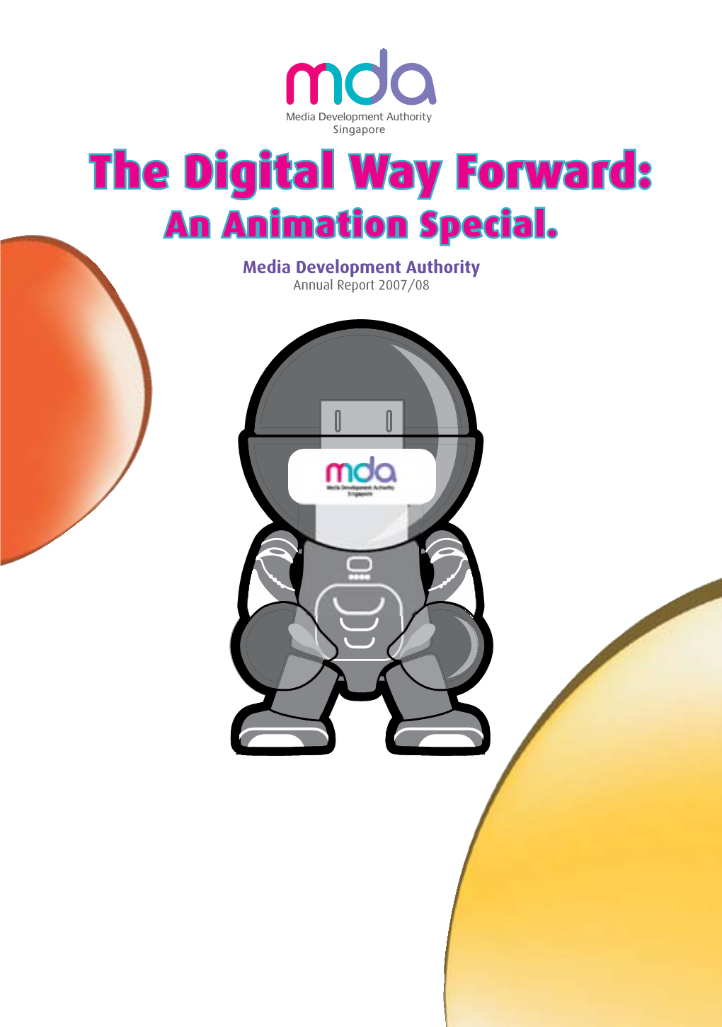 The Digital Way Forward: an Animation Special