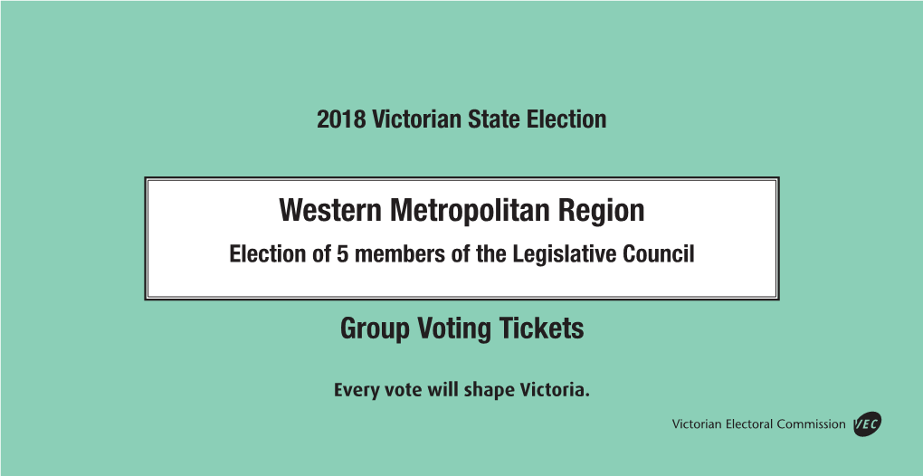Western Metropolitan Region Election of 5 Members of the Legislative Council