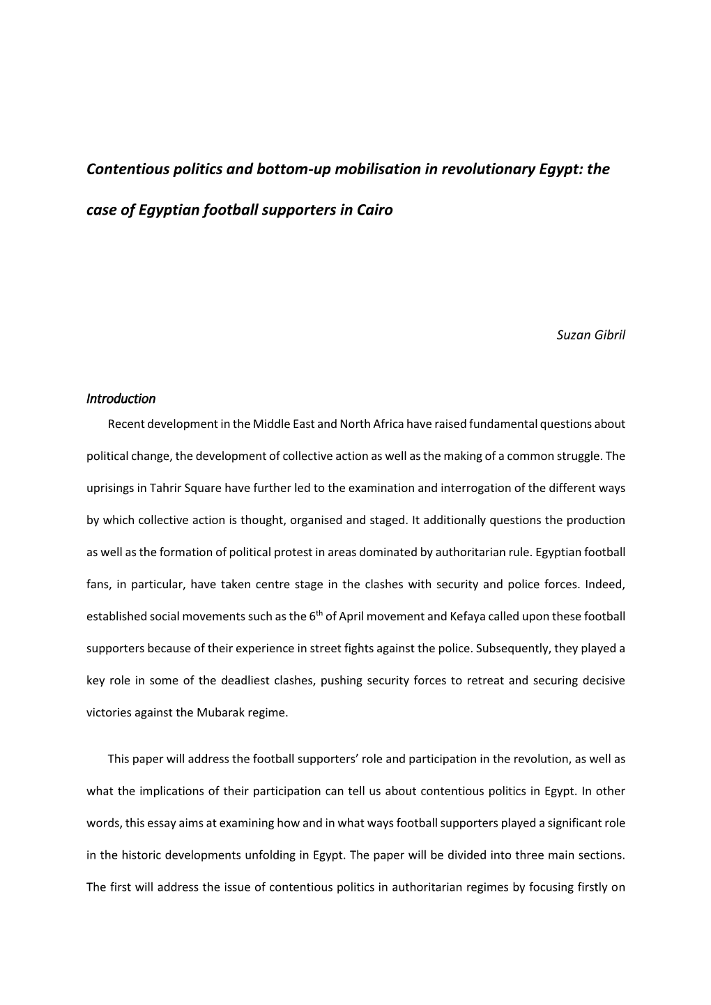 Contentious Politics and Bottom-Up Mobilisation in Revolutionary Egypt: the Case of Egyptian Football Supporters in Cairo