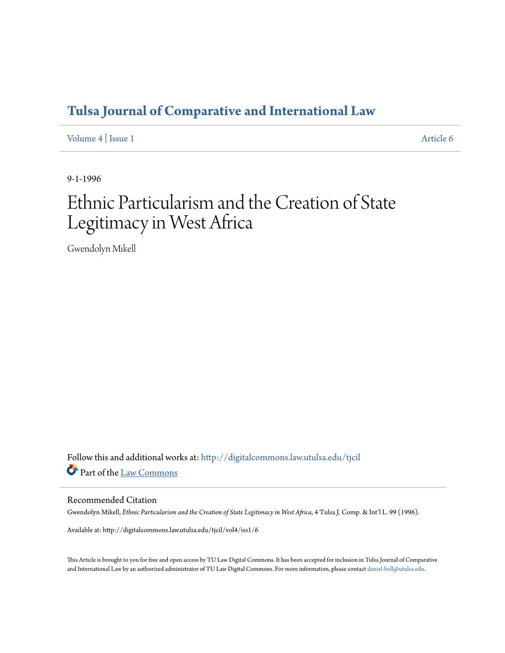 Ethnic Particularism and the Creation of State Legitimacy in West Africa Gwendolyn Mikell