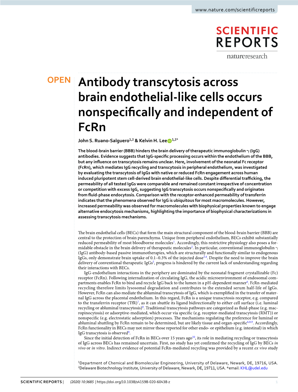 Antibody Transcytosis Across Brain Endothelial-Like Cells Occurs Nonspecifcally and Independent of Fcrn John S