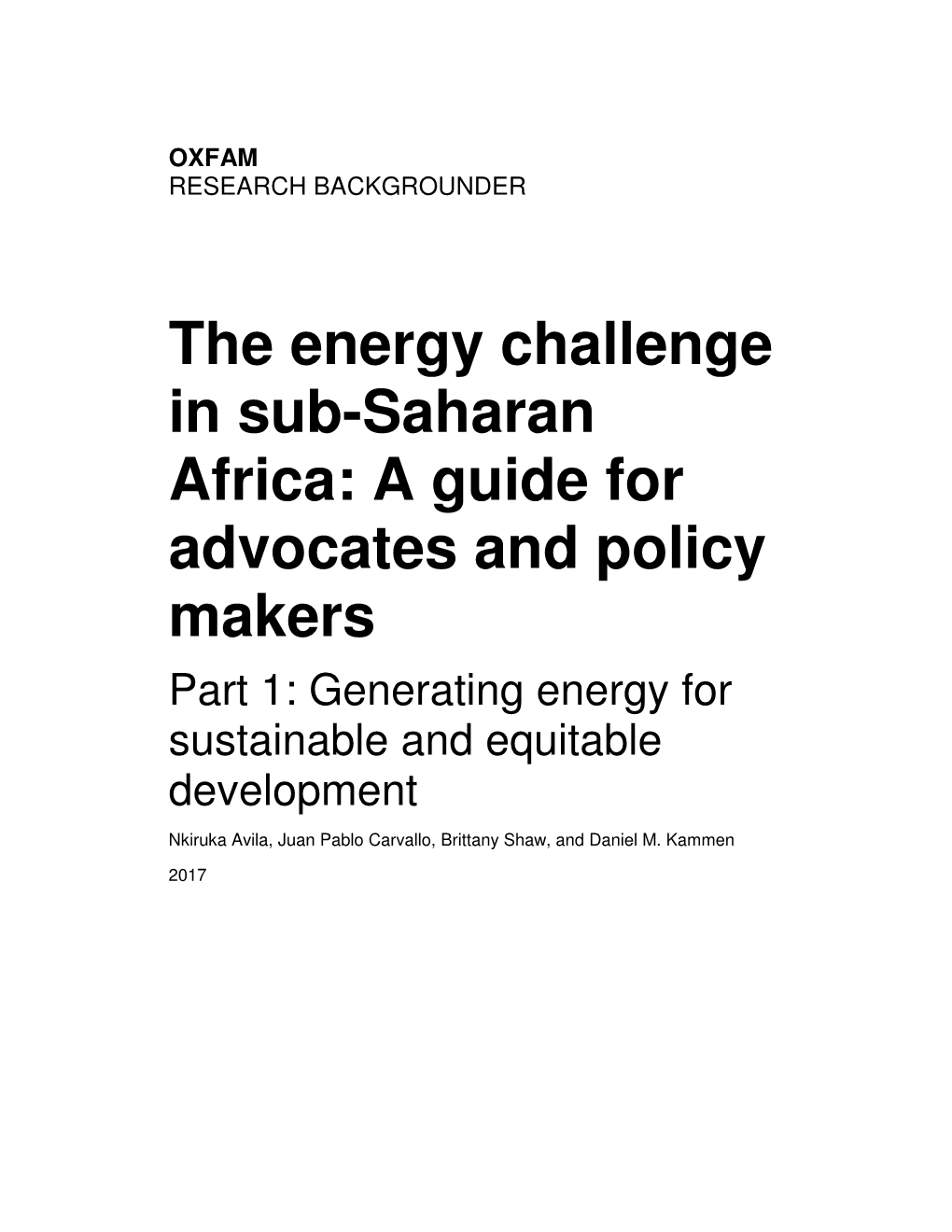 The Energy Challenge in Sub-Saharan Africa: a Guide for Advocates and Policy Makers Part 1: Generating Energy for Sustainable and Equitable Development